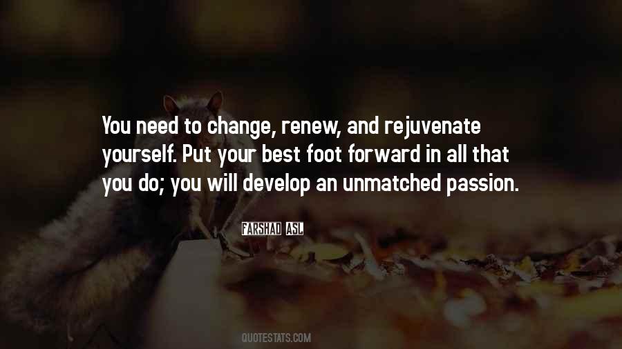 Passion And Change Quotes #1716363