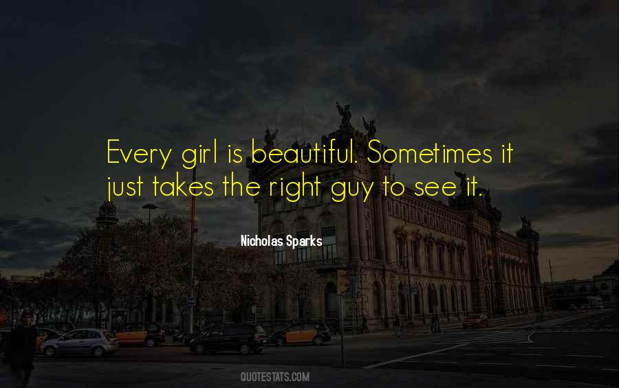 Quotes About Every Girl Is Beautiful #480532