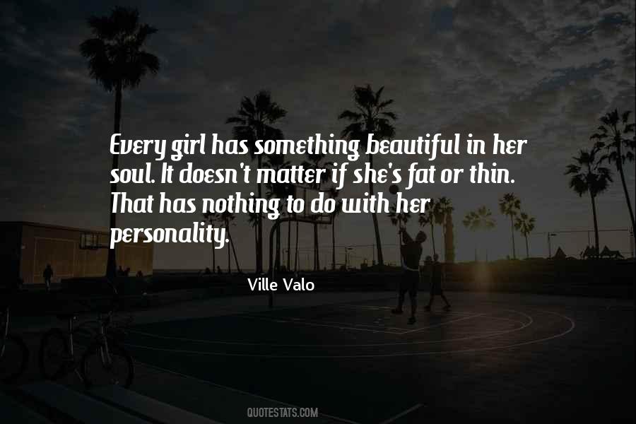 Quotes About Every Girl Is Beautiful #949827