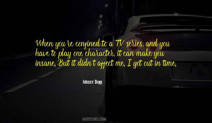 Quotes About Tv Series #483321