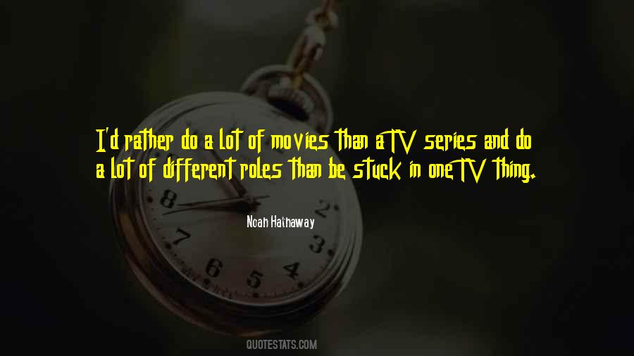 Quotes About Tv Series #755343