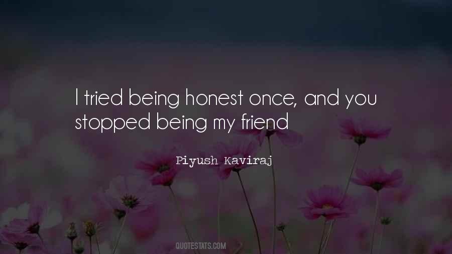 Quotes About Being Honest #1121634