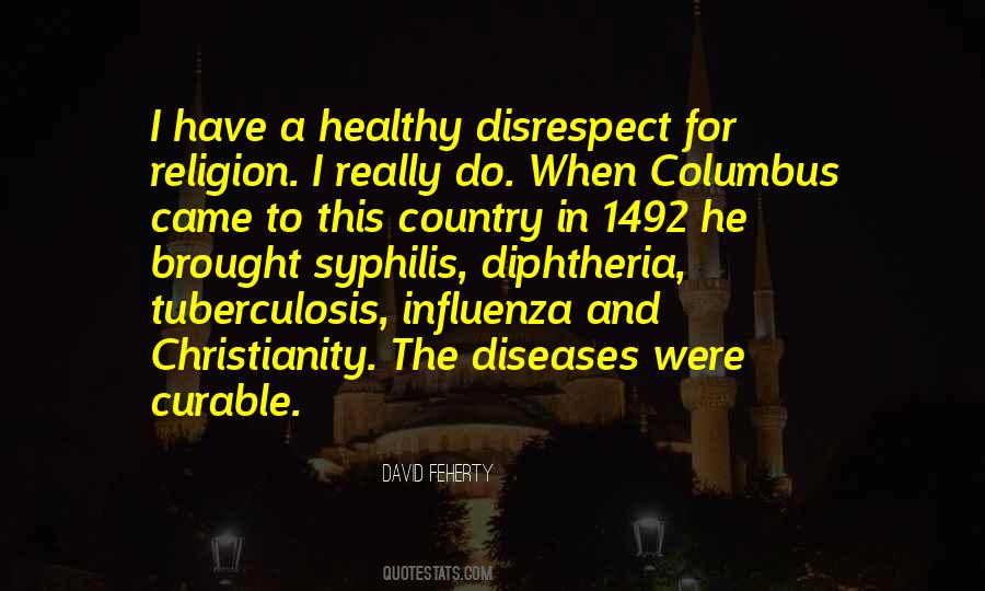 Quotes About Diphtheria #351946