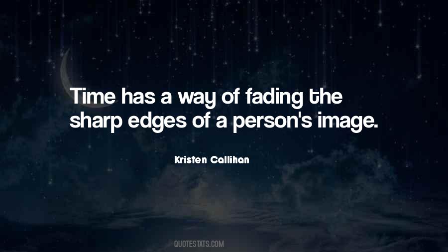 Quotes About Fading #1245458