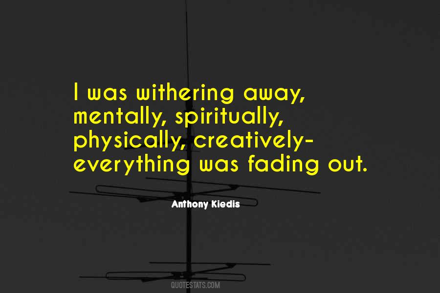 Quotes About Fading #240623 Quotes About Fading #240623