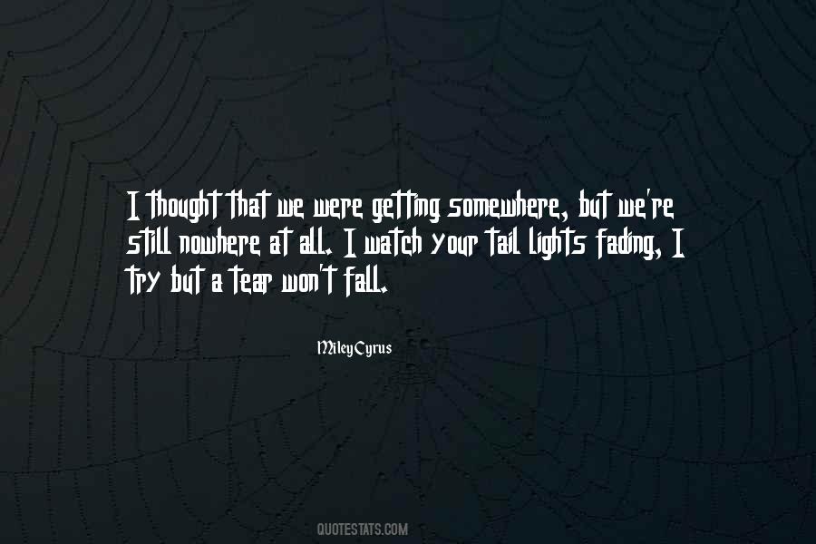 Quotes About Fading #29390 Quotes About Fading #29390