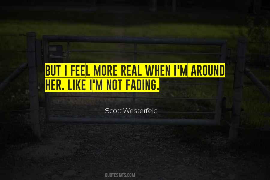 Quotes About Fading #377149 Quotes About Fading #377149