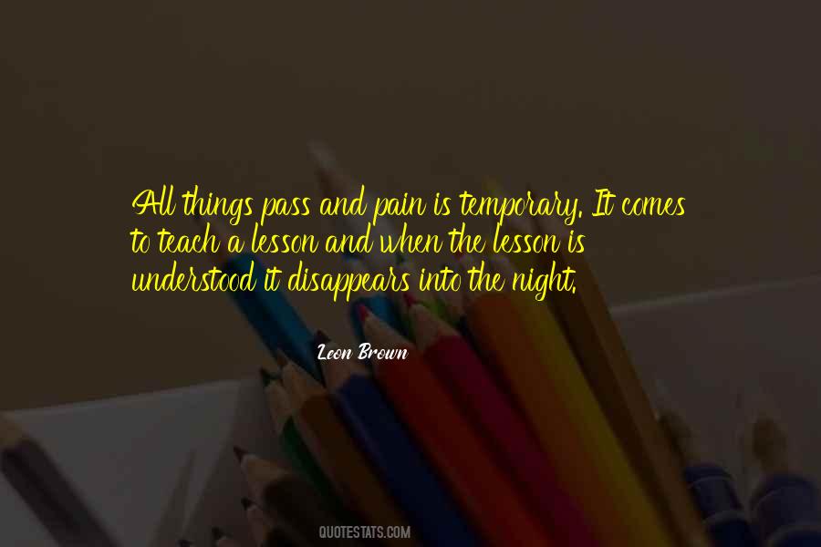 Quotes About Temporary Pain #1107638