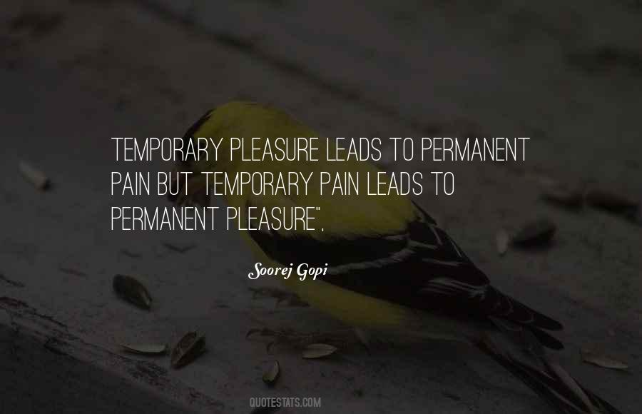 Quotes About Temporary Pain #1255909