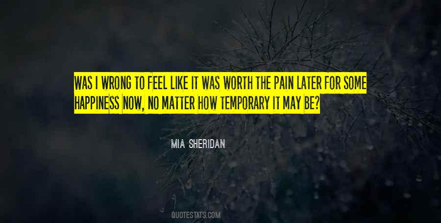 Quotes About Temporary Pain #1535176