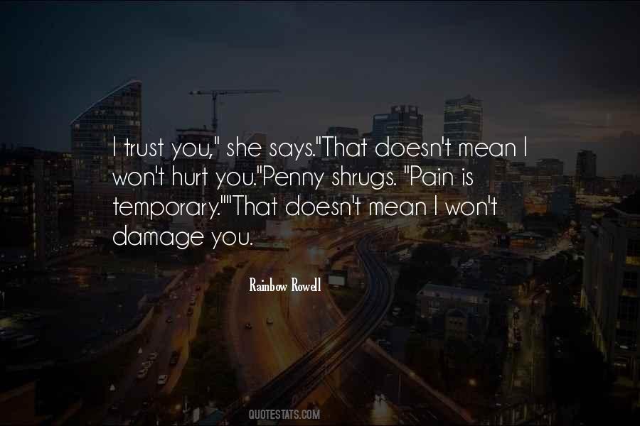 Quotes About Temporary Pain #322365