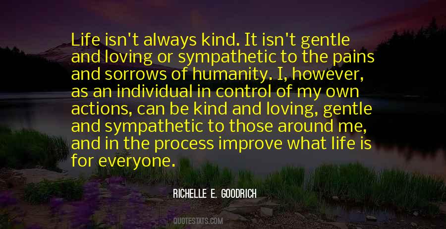 Be Kind And Loving Quotes #1539706