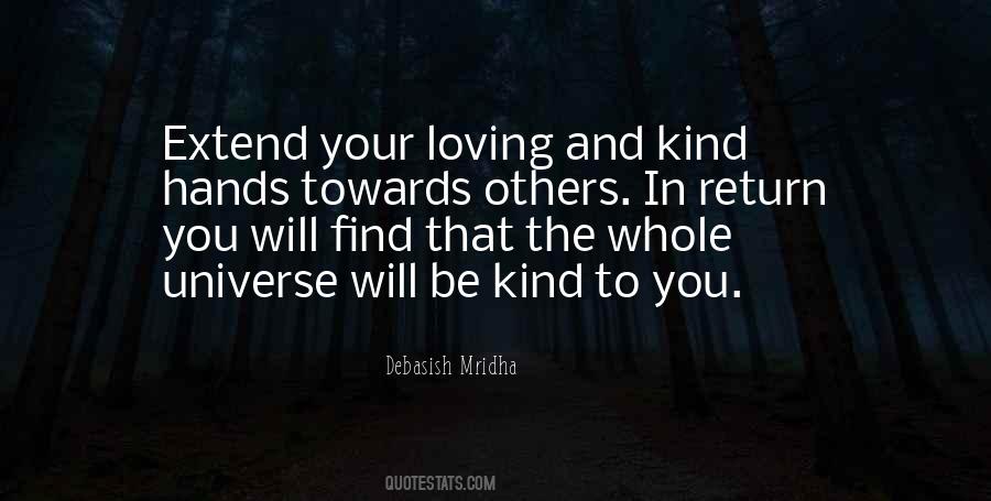Be Kind And Loving Quotes #64451