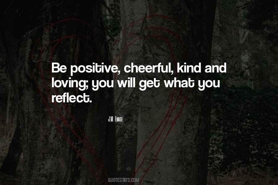 Be Kind And Loving Quotes #680327