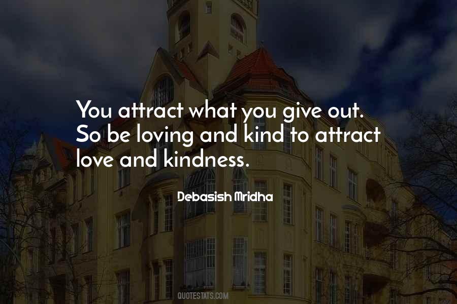 Be Kind And Loving Quotes #895035