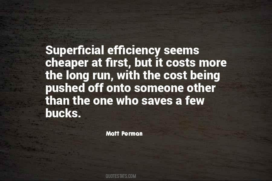 Quotes About Efficiency #1210056