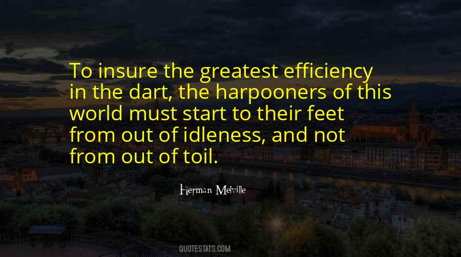 Quotes About Efficiency #1210979
