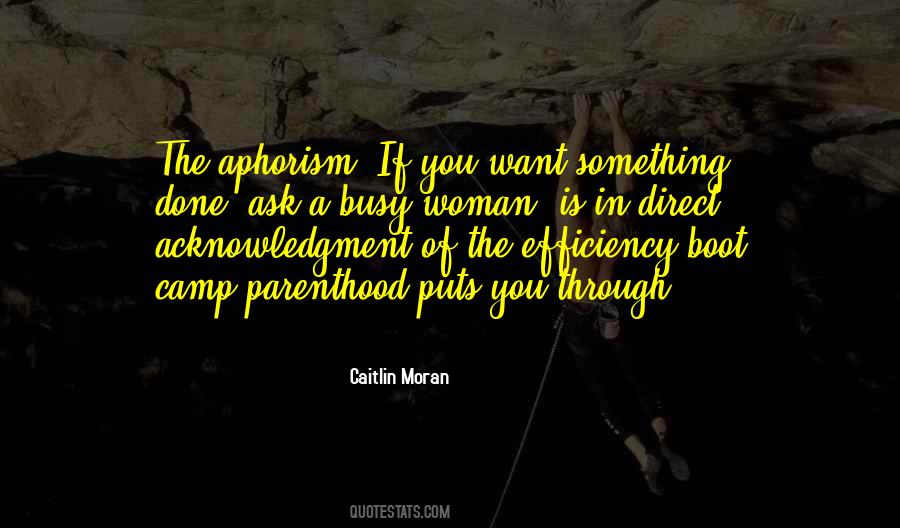 Quotes About Efficiency #1246505