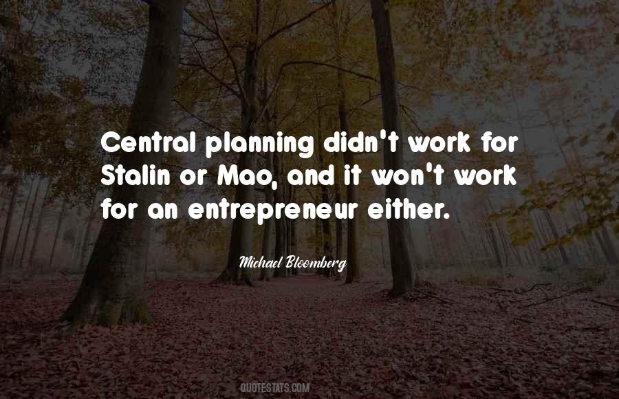 Quotes About Central Planning #1027217