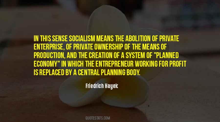 Quotes About Central Planning #1377932