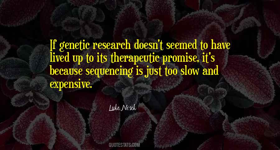 Quotes About Therapeutic #1656662