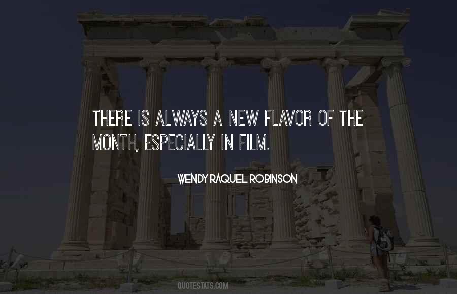 Quotes About Flavor Of The Month #1735938