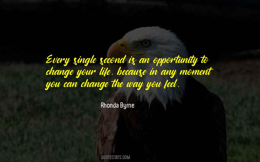 Second Change Quotes #231082