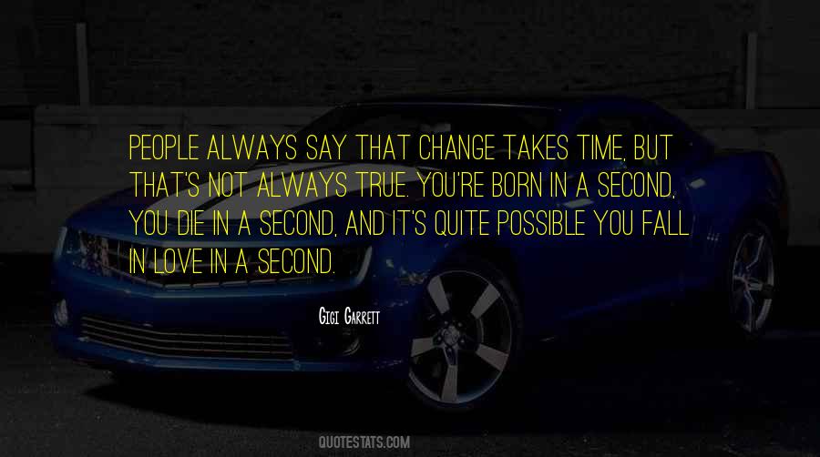 Second Change Quotes #739032