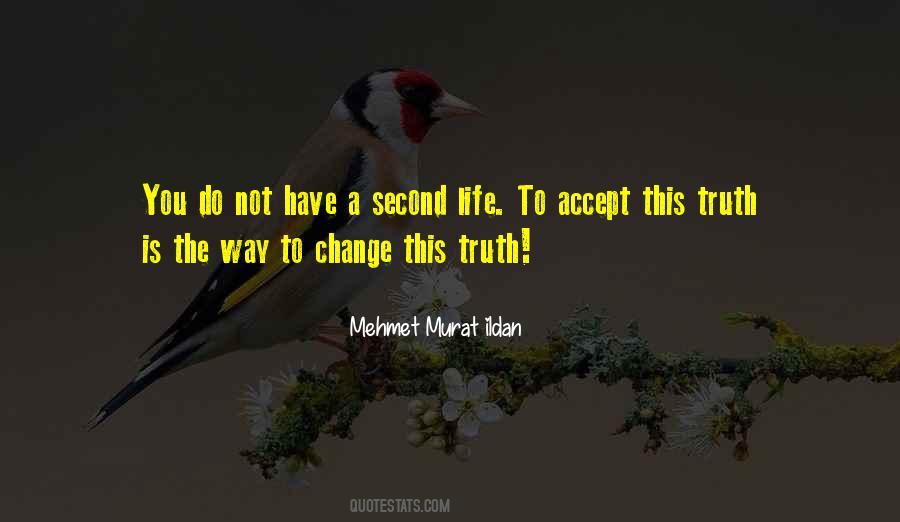 Second Change Quotes #970804