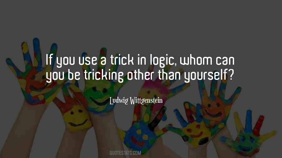 Quotes About Tricking Yourself #1112514