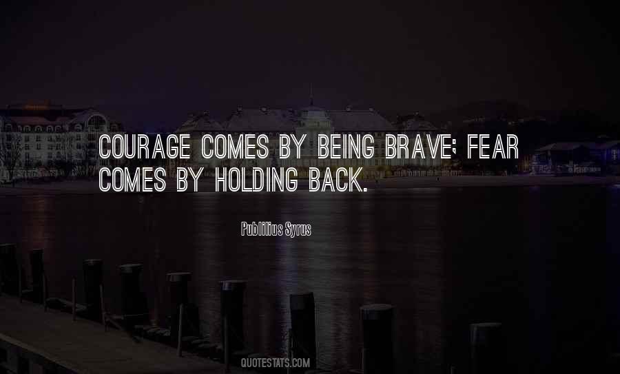 Quotes About Holding Back #1547662