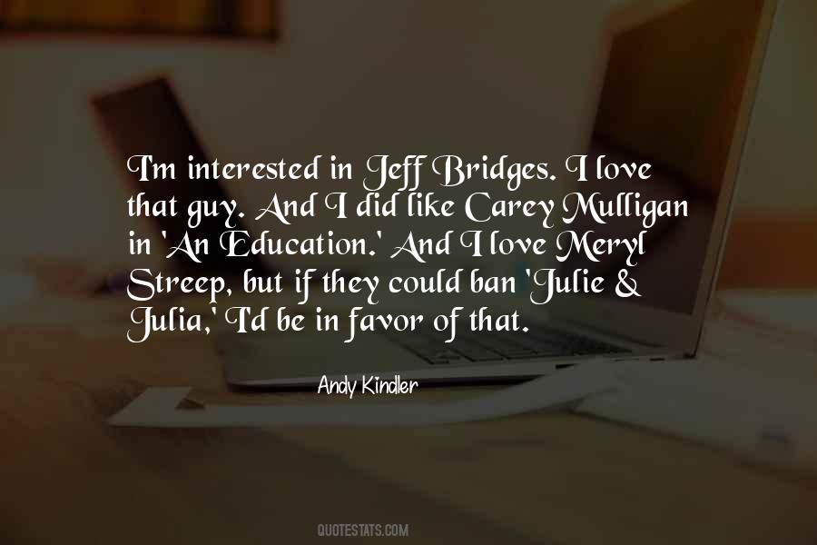 Quotes About Bridges Of Love #724893