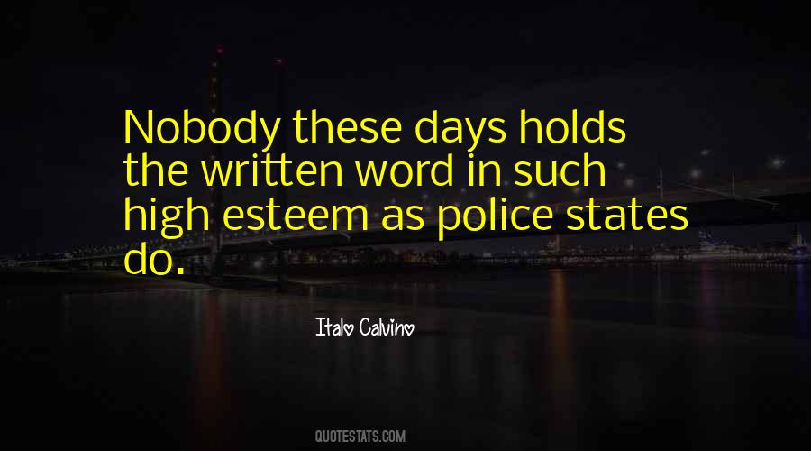 Quotes About Police States #755335