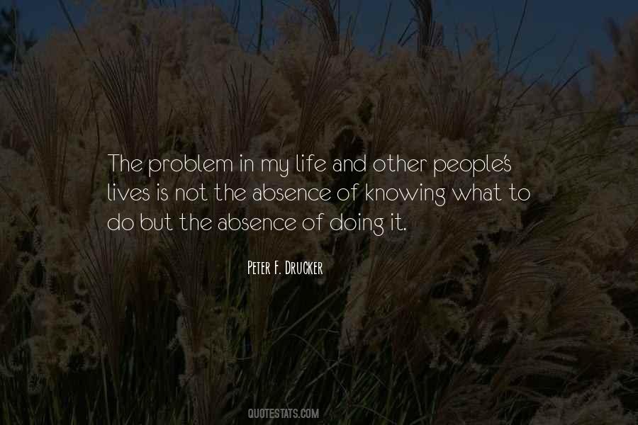 Quotes About Knowing And Doing #413289