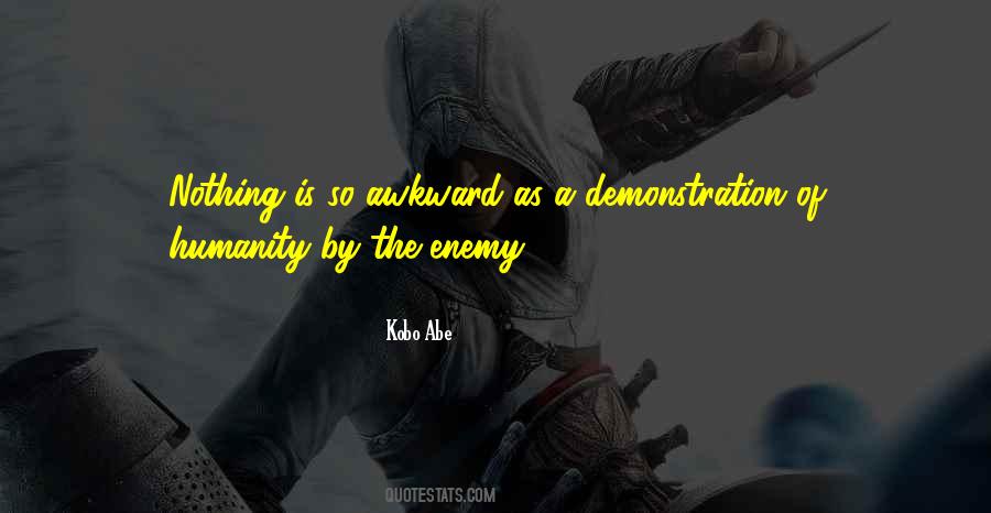 Enemy Of The Enemy Quotes #16047