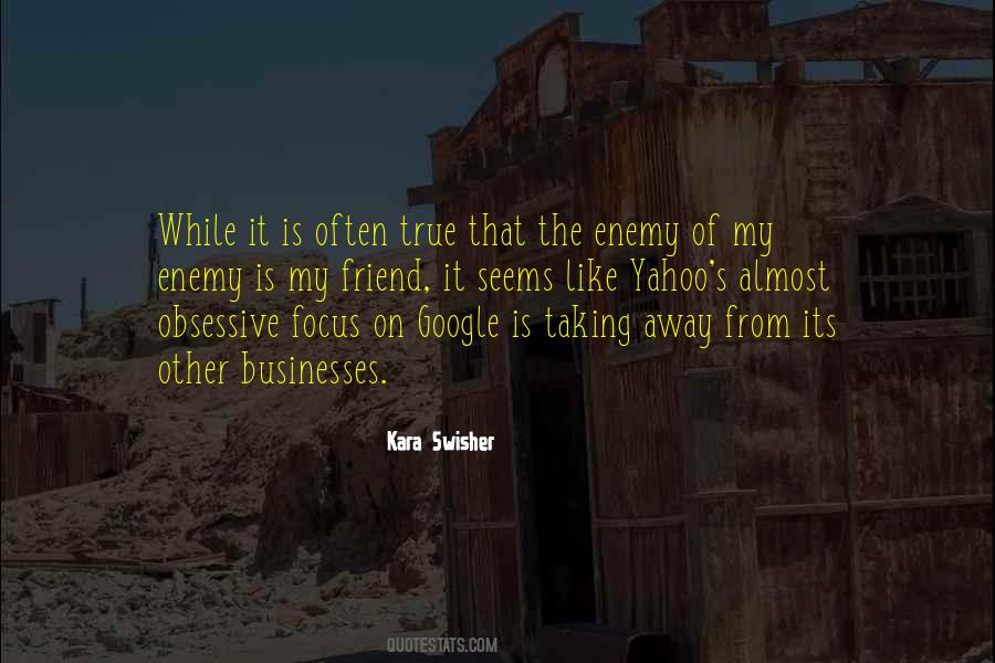 Enemy Of The Enemy Quotes #55255