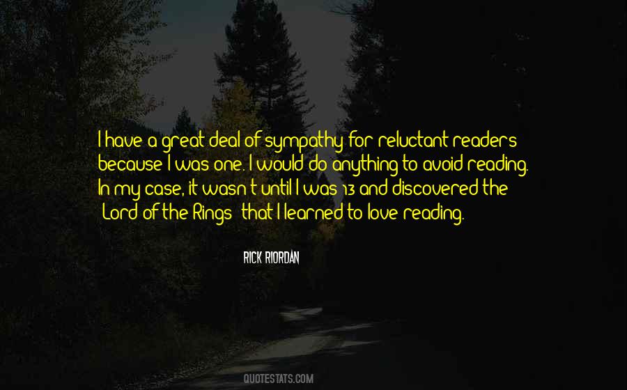 Quotes About Reluctant Readers #599652