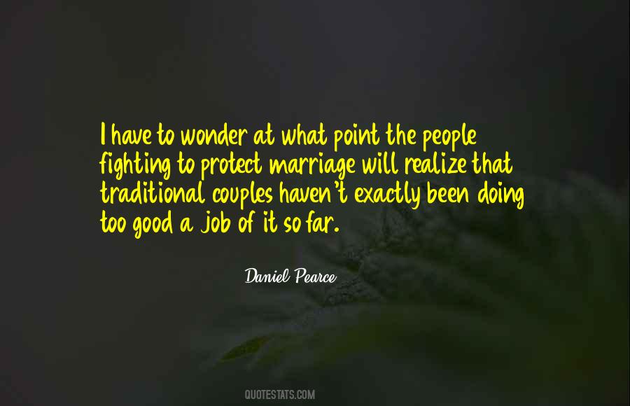 Quotes About Traditional Marriage #328235