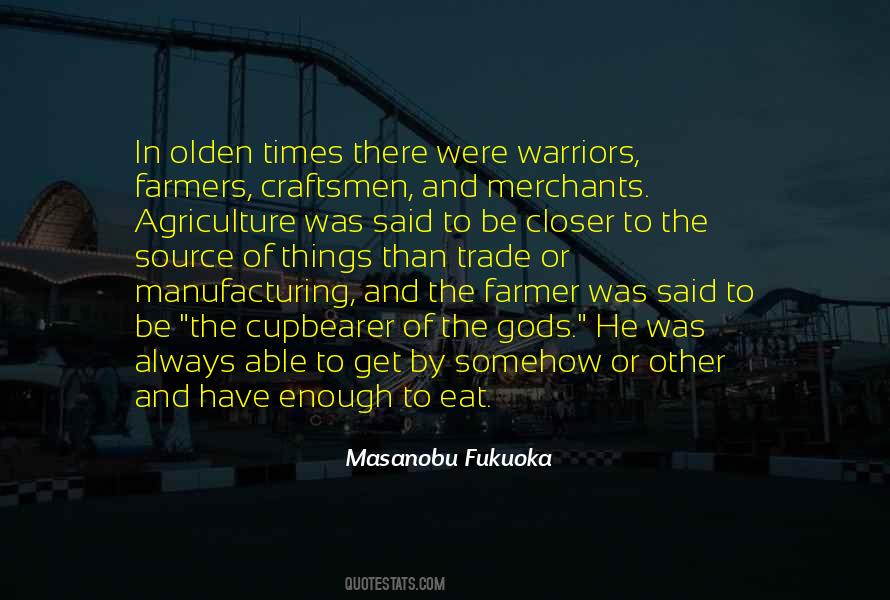 Quotes About Farmers #1323069