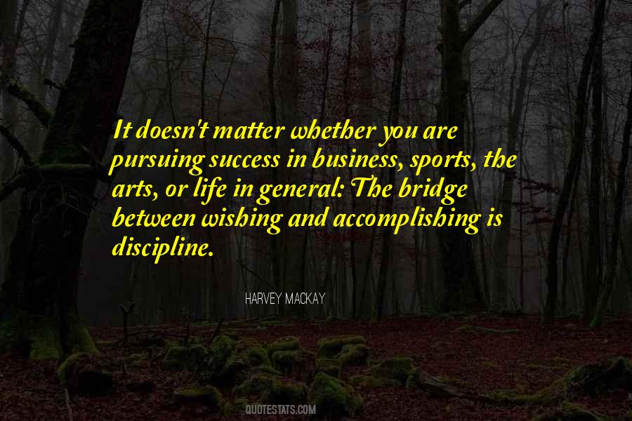 Quotes About Discipline In Sports #422203