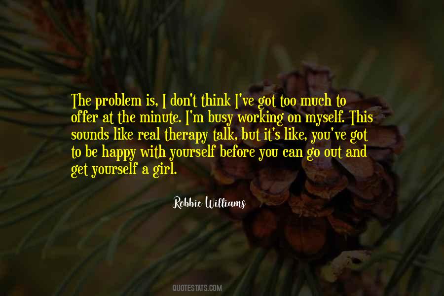 Quotes About Working On Yourself #1561014