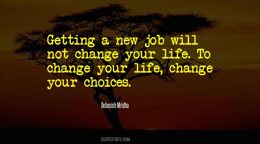 Quotes About A New Job #1054060