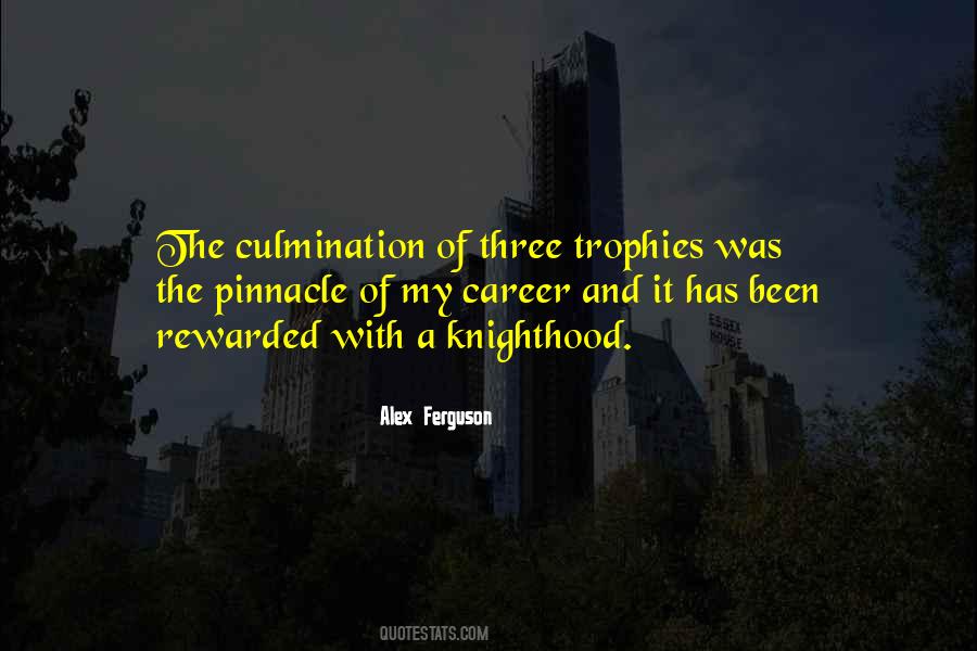 Quotes About Culmination #798683