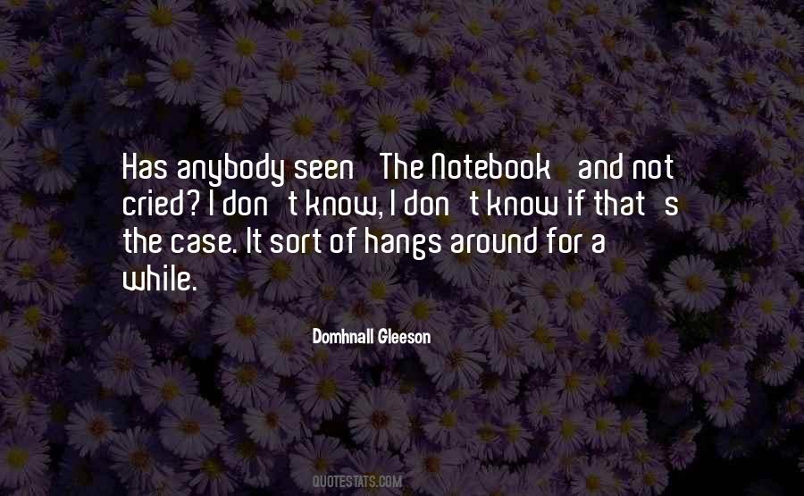 Quotes About The Notebook #1582962