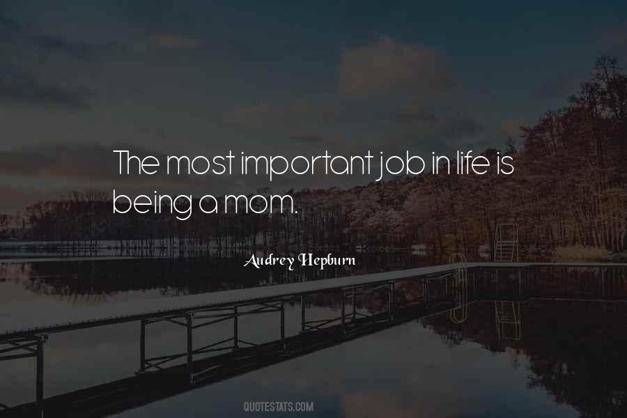 Quotes About Mom Life #141358