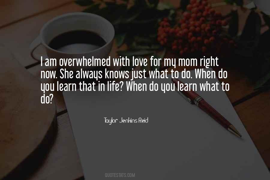 Quotes About Mom Life #152216