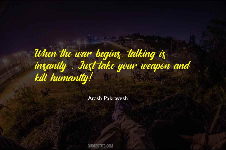 War Begins Quotes #1423007