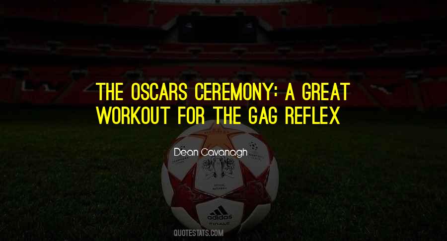 Oscars Ceremony Quotes #554005