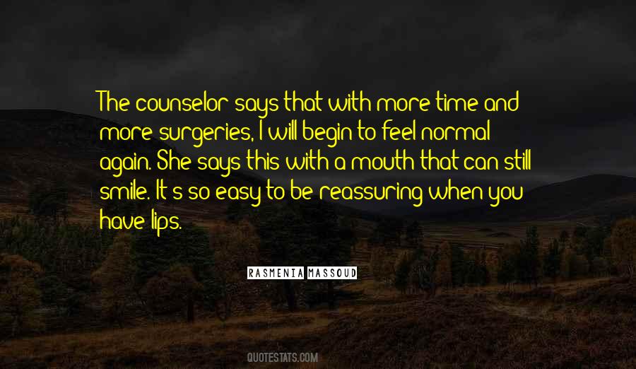 Quotes About Lips And Mouth #117130