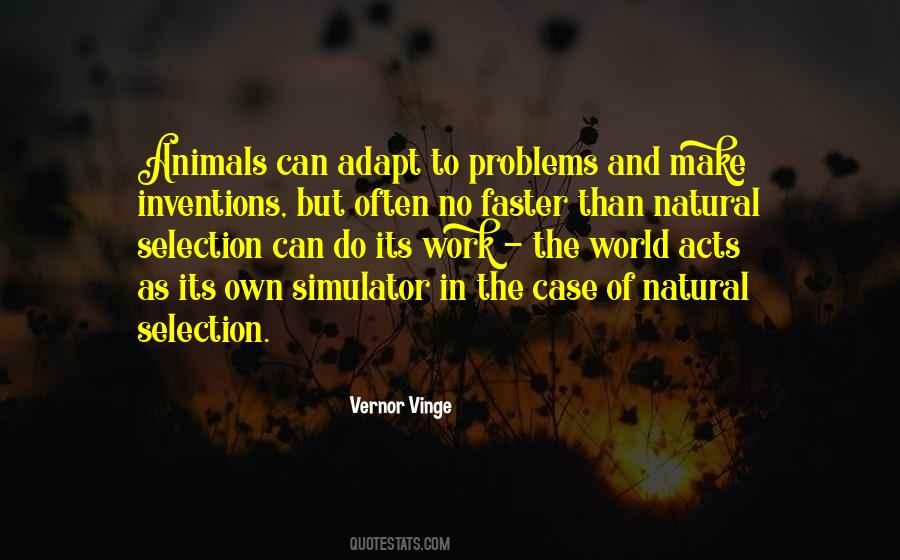 Quotes About Natural Selection #144716 Quotes About Natural Selection #144716